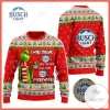Busch Light Beer Grinch I Will Drink Here Or There I Will Drink Everywhere Ugly Christmas Holiday Sweater