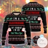 New 2021 I Am A Electician Ugly Christmas Sweater