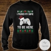 New 2021 I Paused My Game To Be Here Ugly Christmas Sweater