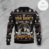 New 2021 If You Don’t Own One You’ll Never Understand Boston Terrier Ugly Christmas Sweater
