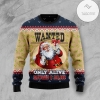 New 2021 Satan Claus Wanted Only Alive Ugly Christmas Sweater
