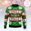 New 2021 Single Ready To Jingle Ugly Christmas Sweater