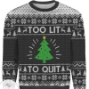 New 2021 Too Lit To Quit Ugly Christmas Sweater