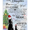 To My Daughter Once Upon A Time There Was A Little Girl Who Stole My Heart Christmas Poster