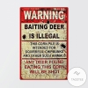 Warning Baiting Deer Is Illegal Metal Signs