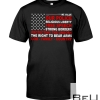 We Value Our Police Religious Liberty Free Speech Strong Borders Shirt