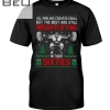 All Men Are Created Equal But The Best Are Still Weightlifting In Their Sixties Christmas Shirt
