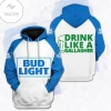 Bud Light Drink Like A Gallagher Hoodie