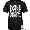 Don't Flirt With Me I Love My Girl She Is A Crazy Redhead Shirt