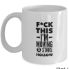 Fuck This Moving To Stars Hollow Mug