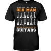 Someday I Will Be An Old Man With A House Full Of Guitars Shirt