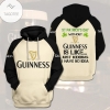 St Patrick's Day Without Guinness Beer Is Like Just Kidding I Have No Idea Hoodie