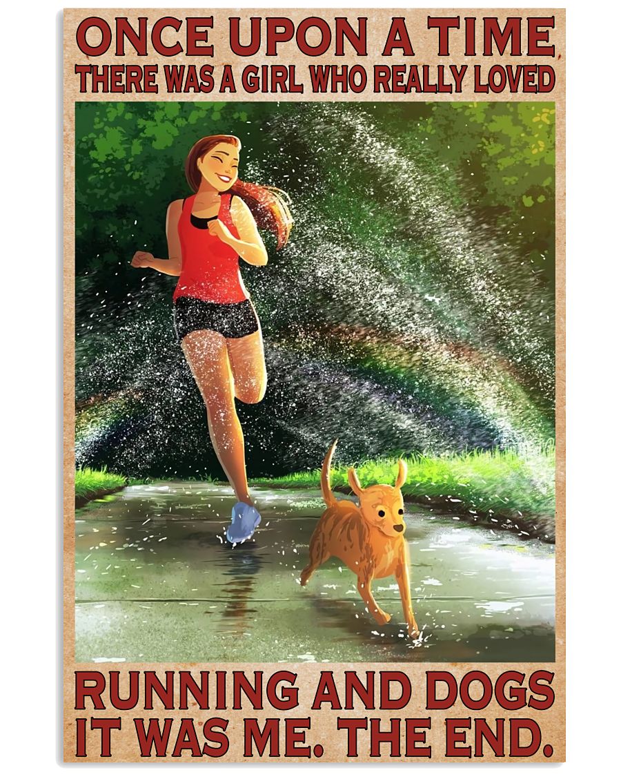 There Was A Girl Who Really Loved Running And Dogs Poster