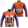 Clemson Tigers 2021 NCAA Tigers Final All About Cu 2016 National Champions Gift For Clemson Fans Baseball Jacket