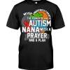Never Underestimate The Power Of An Autism Nana Shirt