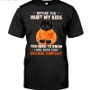 Black Cat Before You Hurt My Kids You Need To Know I Will Rock That Orange Jumpsuit Shirt