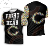Fight Like A Chicago Bears Autism Support 3d All Over Print T-shirt