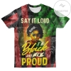 I'm Black And I'm Proud Full Printed T-Shirt