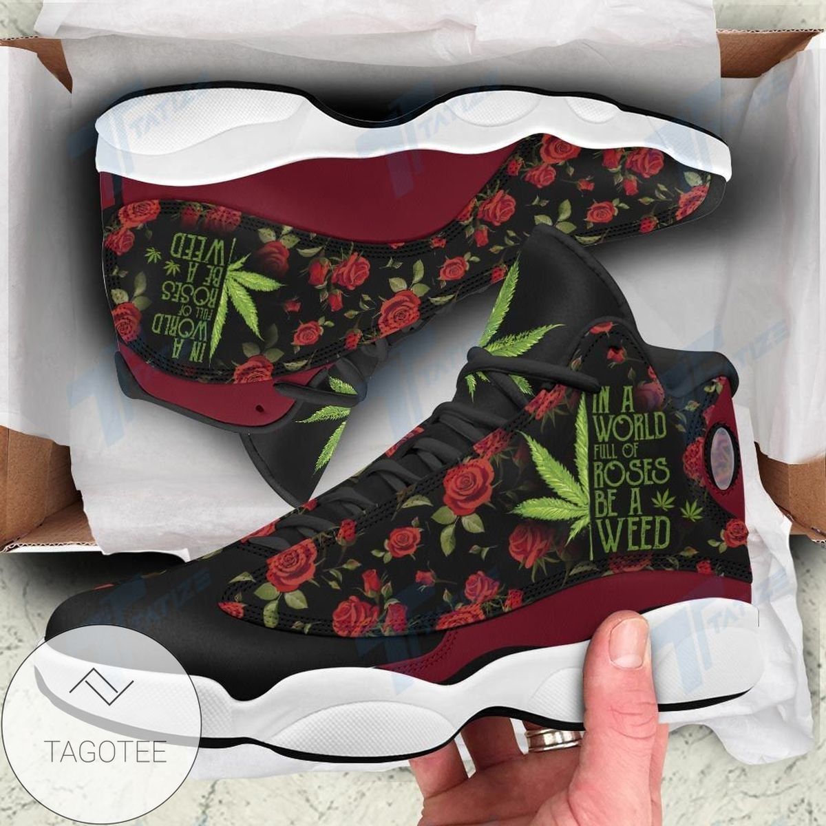 In A World Full Of Rose Be A Weed Air Jordan 13 Shoes Sneakers