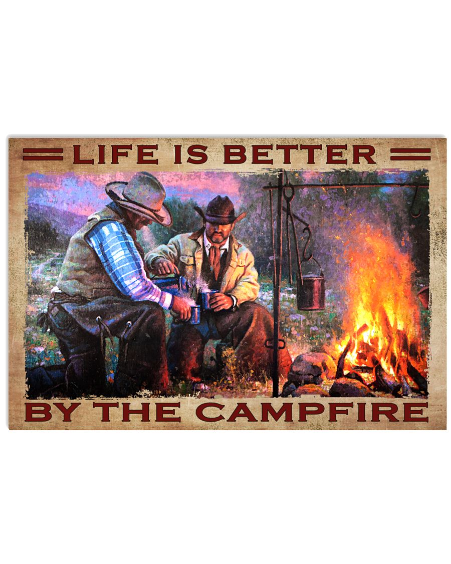 Life Is Better By The Campfire Poster