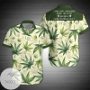 Order 2022 Authentic Hawaiian Shirts Weed Dog And Canabis Make Me Happy
