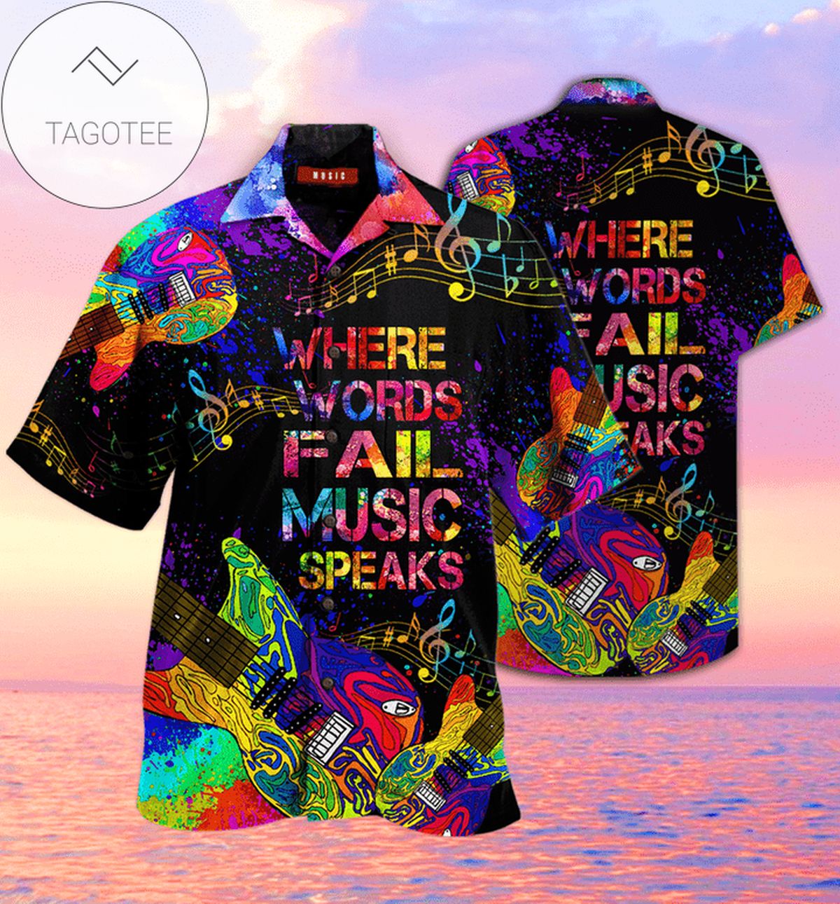 Order Guitar Where Words Fail Music Speaks 2022 Authentic Hawaiian Shirts V