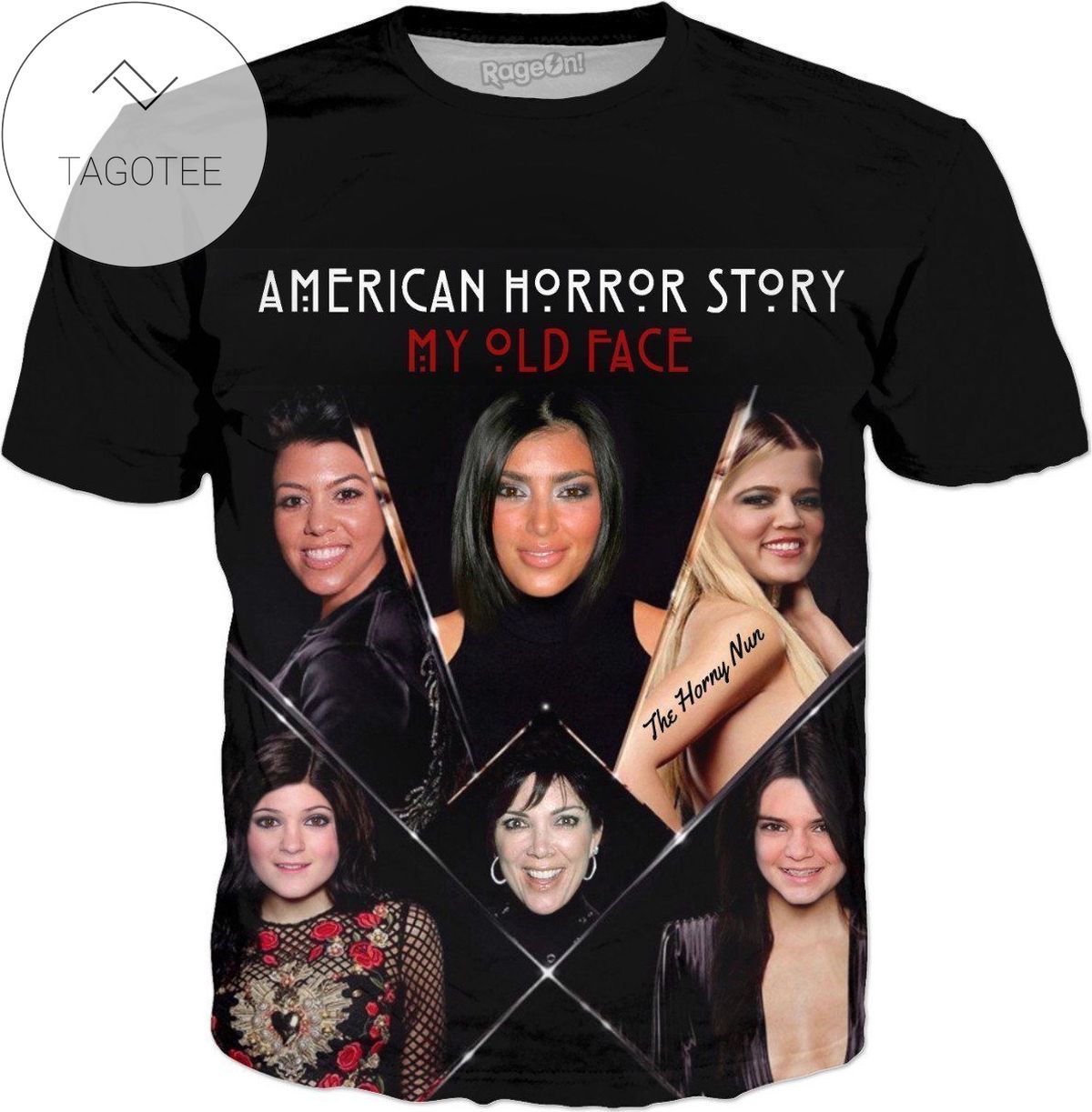 Rageon Ahs My Old Face’ All Over Print T-shirt