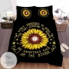 Sunflower They Whispered To Her Bed Sheets Spread Comforter Duvet Cover Bedding Sets 2022