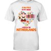 A Big Piece Of My Heart Lives In The Netherlands Shirt