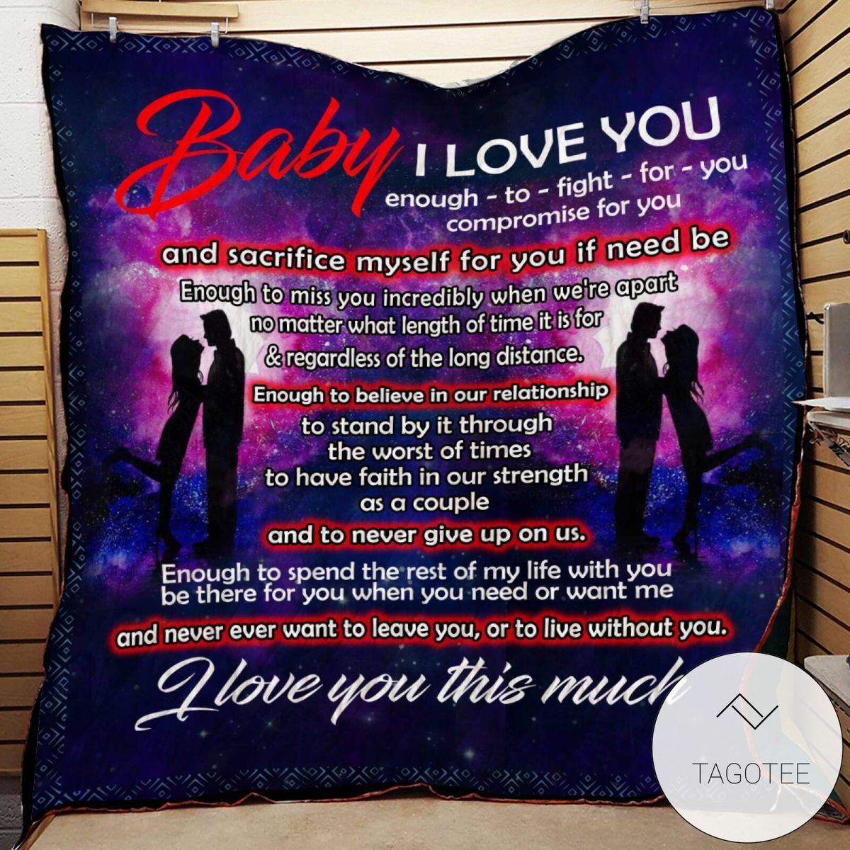 Baby Love You Enough To Fight For You Quilt Blanket