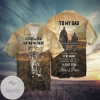 Father and Son Hunting Partners For LIfe To My Dad  You Will Always Be The Man I Love You  Graphic Print Short Sleeve Hawaiian Casual Shirt