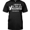 I Identify As Not Never Notta Vaccinated Shirt