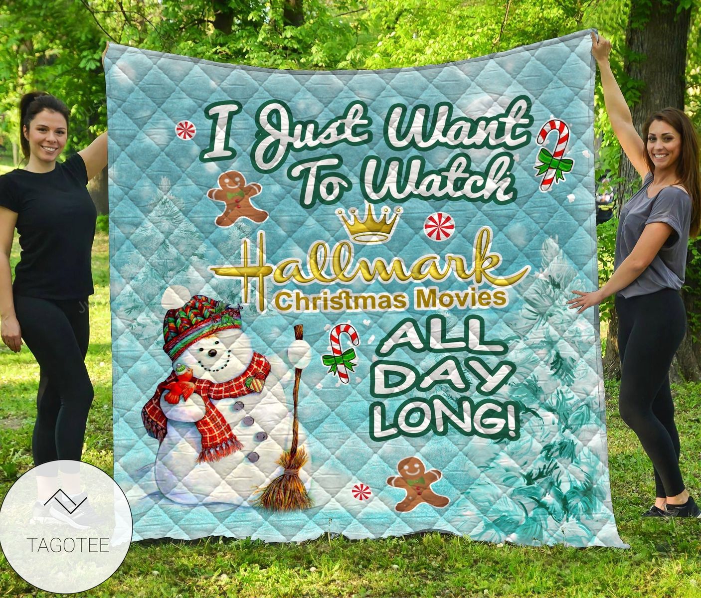 I Just Want To Watch Hallmark Christmas Movies All Day Long Quilt Blanket