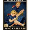 Knitters Who Cable Are A Little Twisted Poster