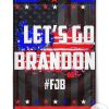 Let's Go Brandon Fjb Flag