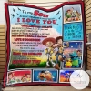 My Son Will Always Be There To Support You Toy Story Quilt Blanket