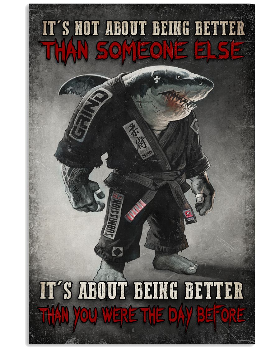 Shark It's Not About Being Better Than Someone Else Poster
