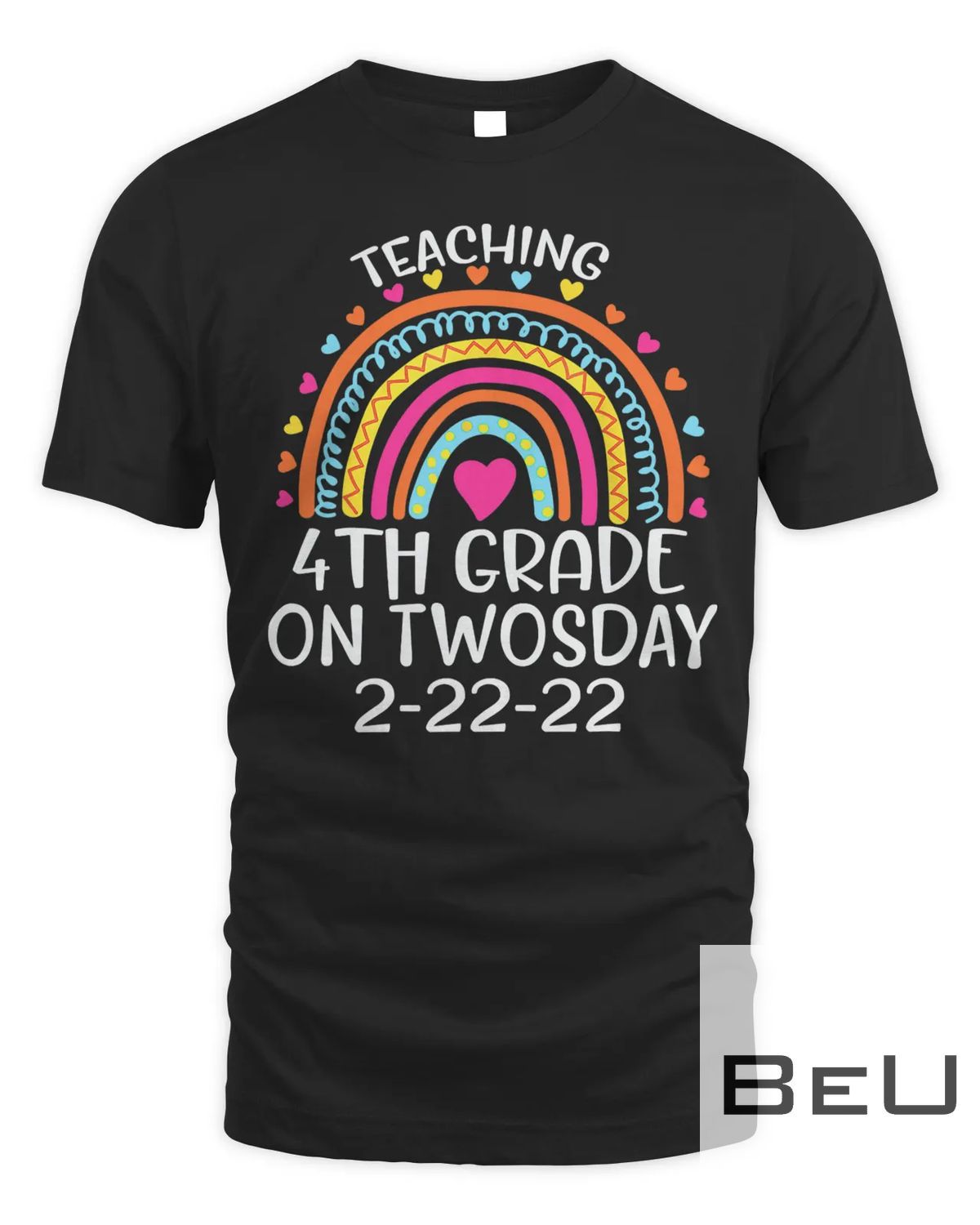 2222022 Teaching 4th Grade On Twosday Teacher Valentine T-shirt