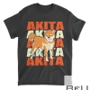 Akita Akita Akita Akita Akita T-shirt
