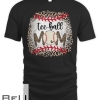 Ball Mom Mother's Day Tee Teeball Mom Leopard Funny T-shirt