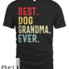 Best Dog Grandma Ever Vintage Distressed Design Mothers Day T-shirt