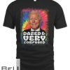 Biden Dazed And Very Confused Tiedye Funny T-shirt