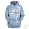 Call Her Daddy Hoodie T-Shirt 3D Tie Dye Hoodie Call Her Daddy T-Shirt Blue