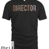 Director Leopard Appreciation Funny Apparel Women For Work T-shirt