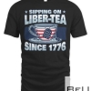 Fourth Of July - Liber-tea - 4th Of July T-shirt