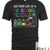 Funny Battery Life Of A Preschool Teacher T-shirt