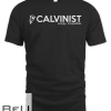 Funny Calvinist Simply Irresistible John Calvin T-shirt