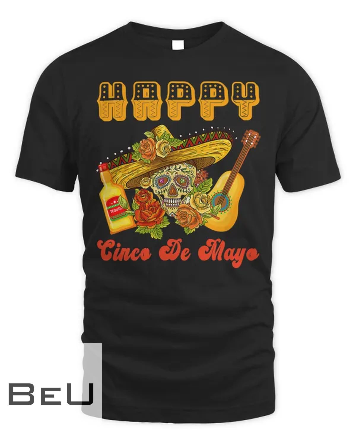 Happy Cinco De Mayo 2022 Party Skull Funny Cinco De Mayo T-shirt
