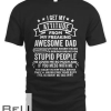 I Get My Attitude From My Dad Freaking Awesome Gif T-shirt
