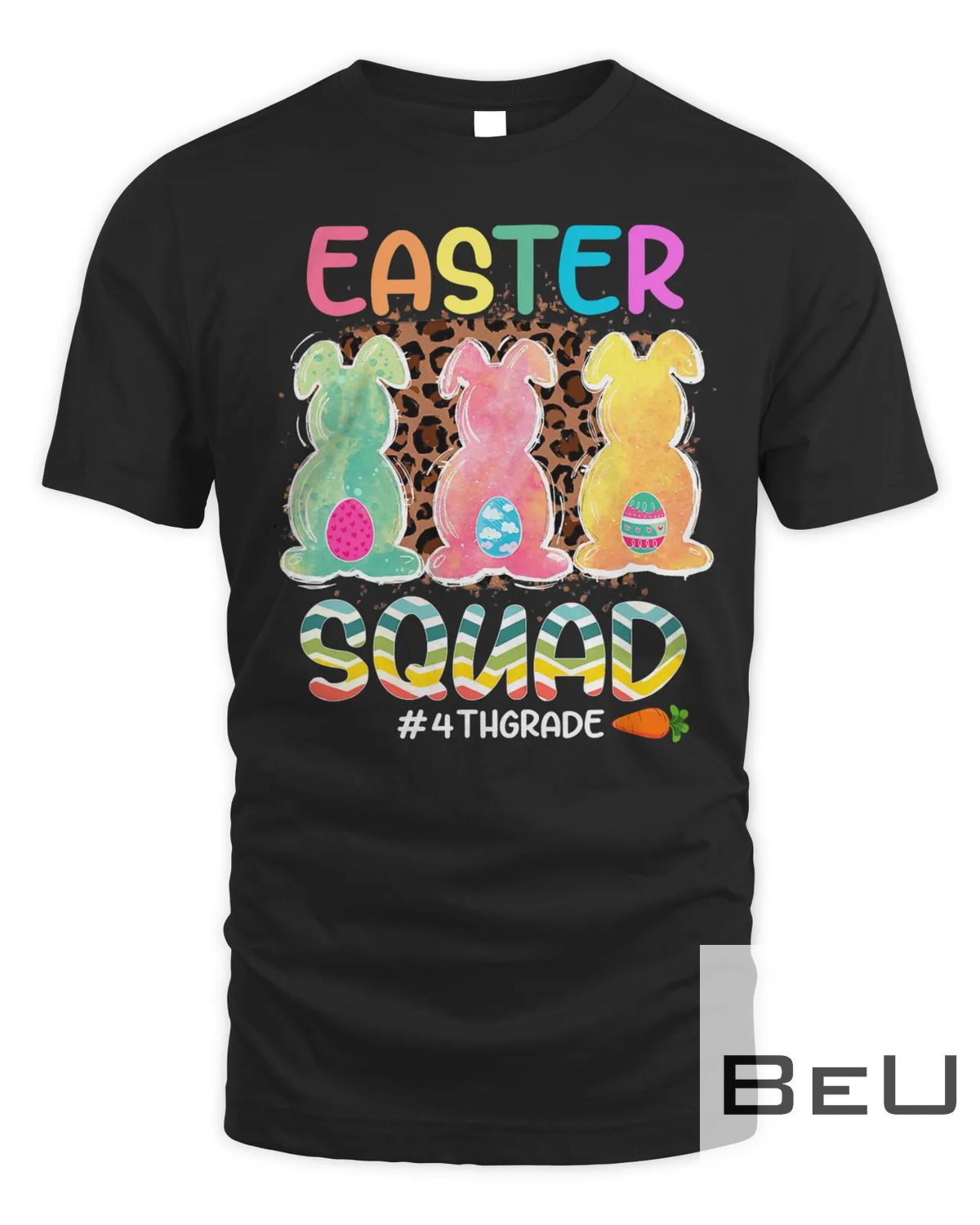 Leopard Bunnies 4th Grade Teacher Squad Easter Eggs Tie Dye T-shirt